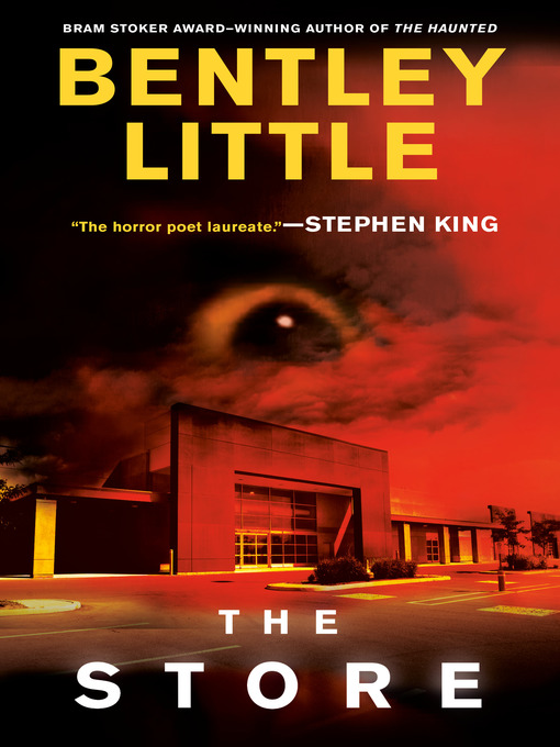 Title details for The Store by Bentley Little - Available